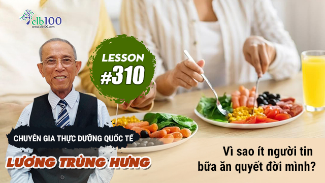 Lesson #310: vì sao ít người tin rằng bữa ăn quyết định số phận đời mình?31-12-2025